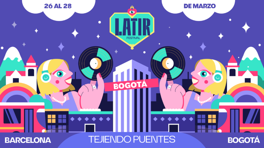 latir festival bogota Barcelona 2026